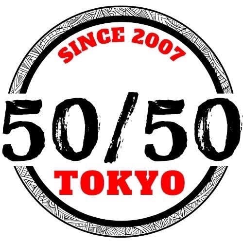 ５０／５０ TOKYO