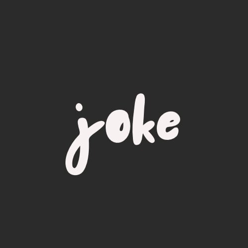 joke