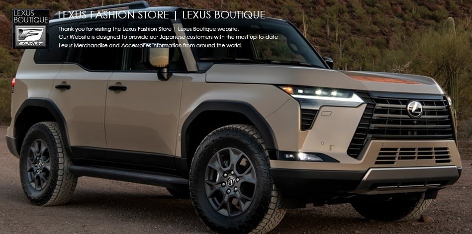 LEXUS FASHION STORE - LEXUS BOUTIQUE | レクサス ファッションストアー