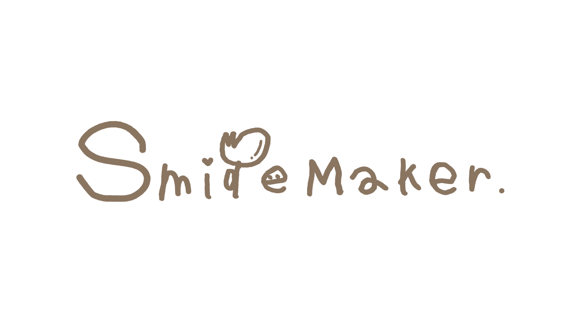 Smile Maker
