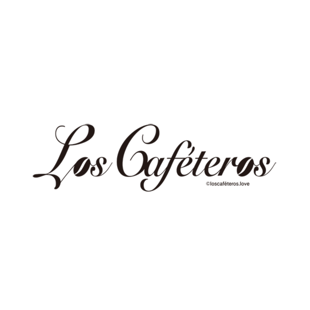 About Loscafeteros About Loscafeteros
