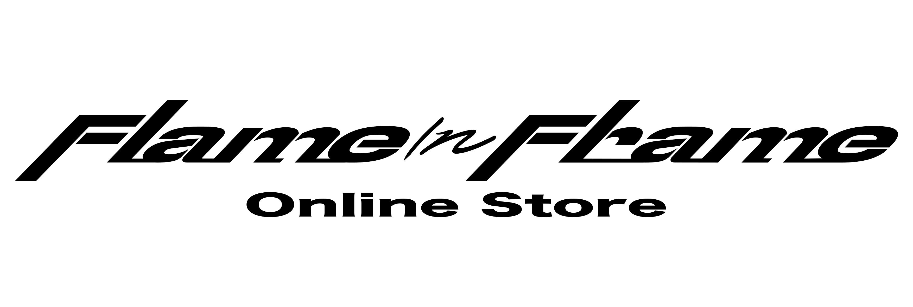 　Flame in Frame Online Store