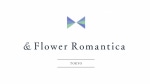 & Flower Romantica (アンドフラワーロマンティカ)