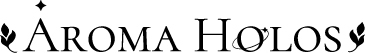 AROMA HOLOS