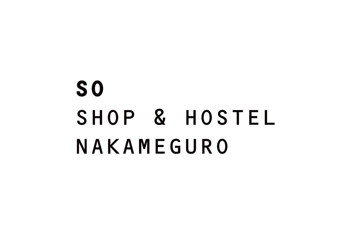 SO ORIGINAL | SO SHOP & HOSTEL NAKAMEGURO