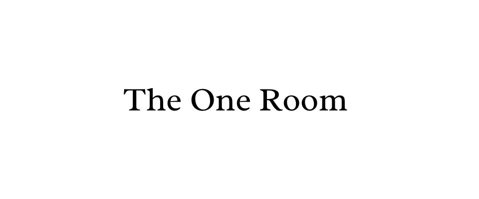 The One Room