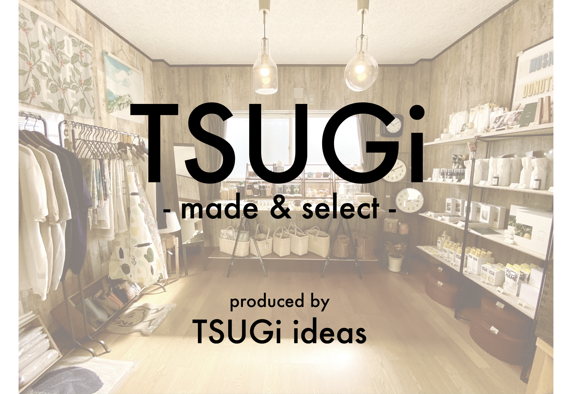 Tsugi Made Select