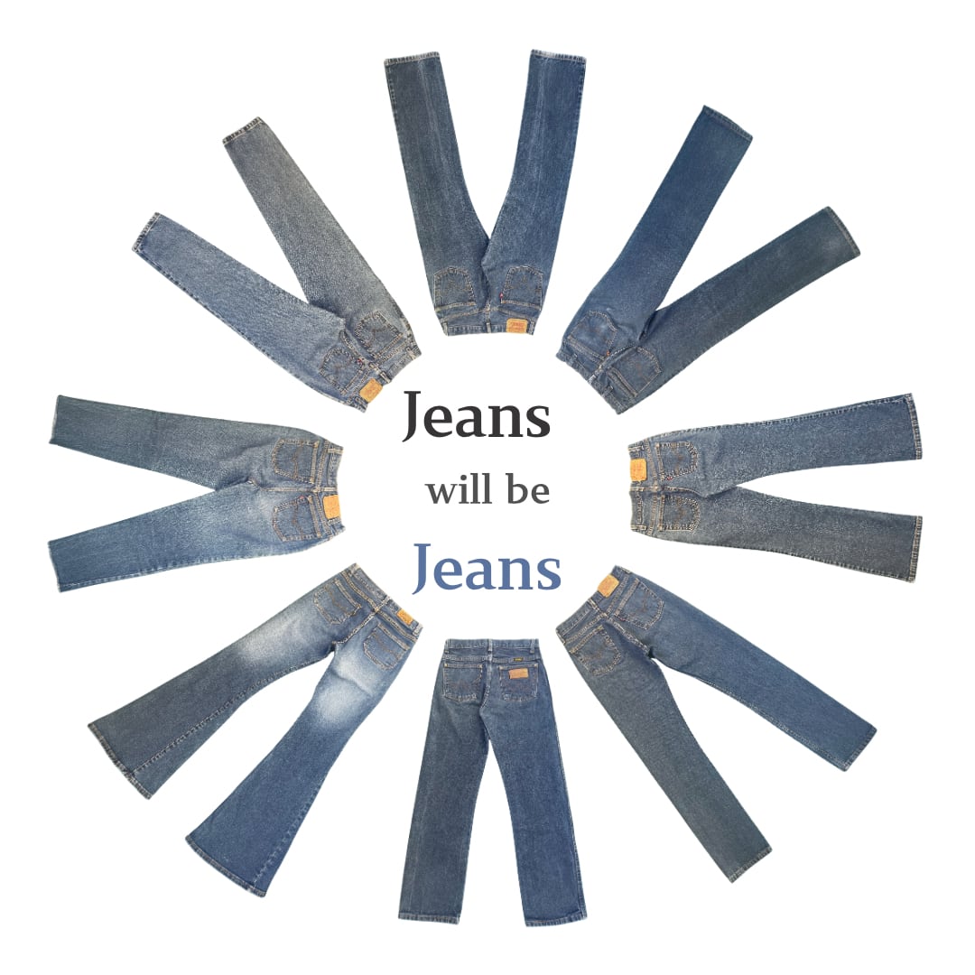 Jeans will be Jeans