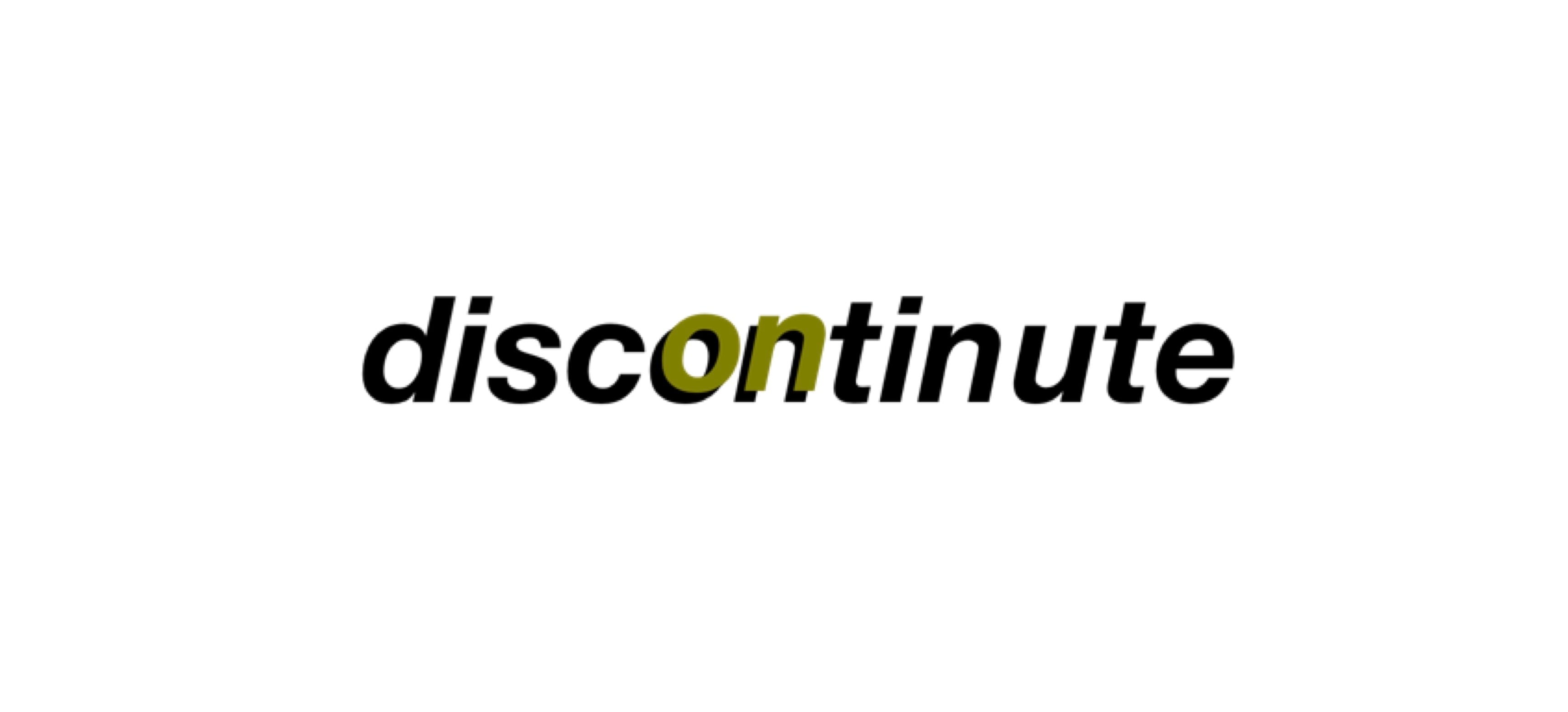 discontinute