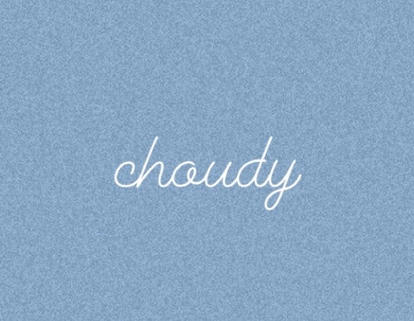 ｃｈｏｕｄｙ