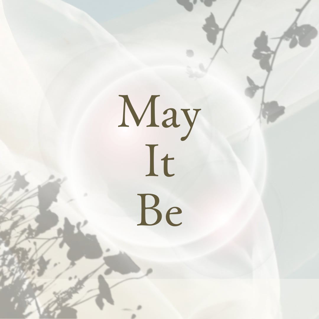 May It Be