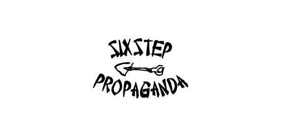 SIX STEP PROPAGANDA