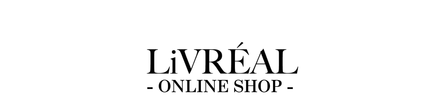 LiVREAL 公式オンラインショップ