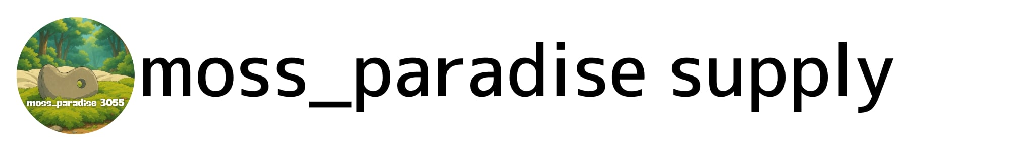 moss_paradise Supply