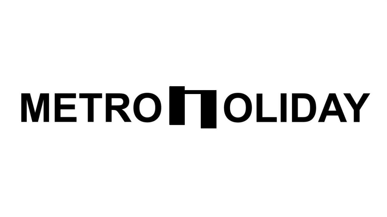 METROhOLIDAY