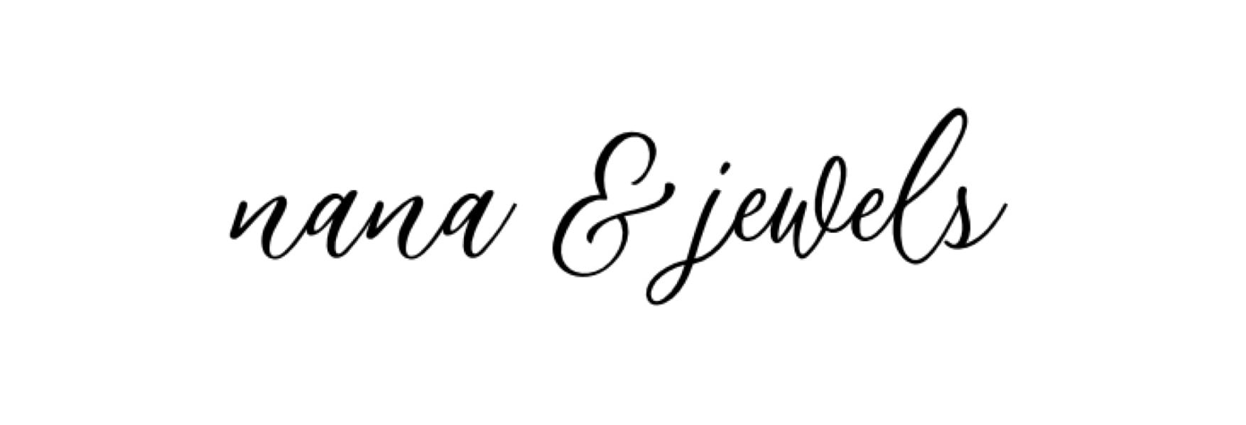 nana&jewels