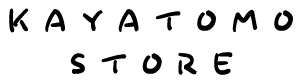 kayatomo Online Store