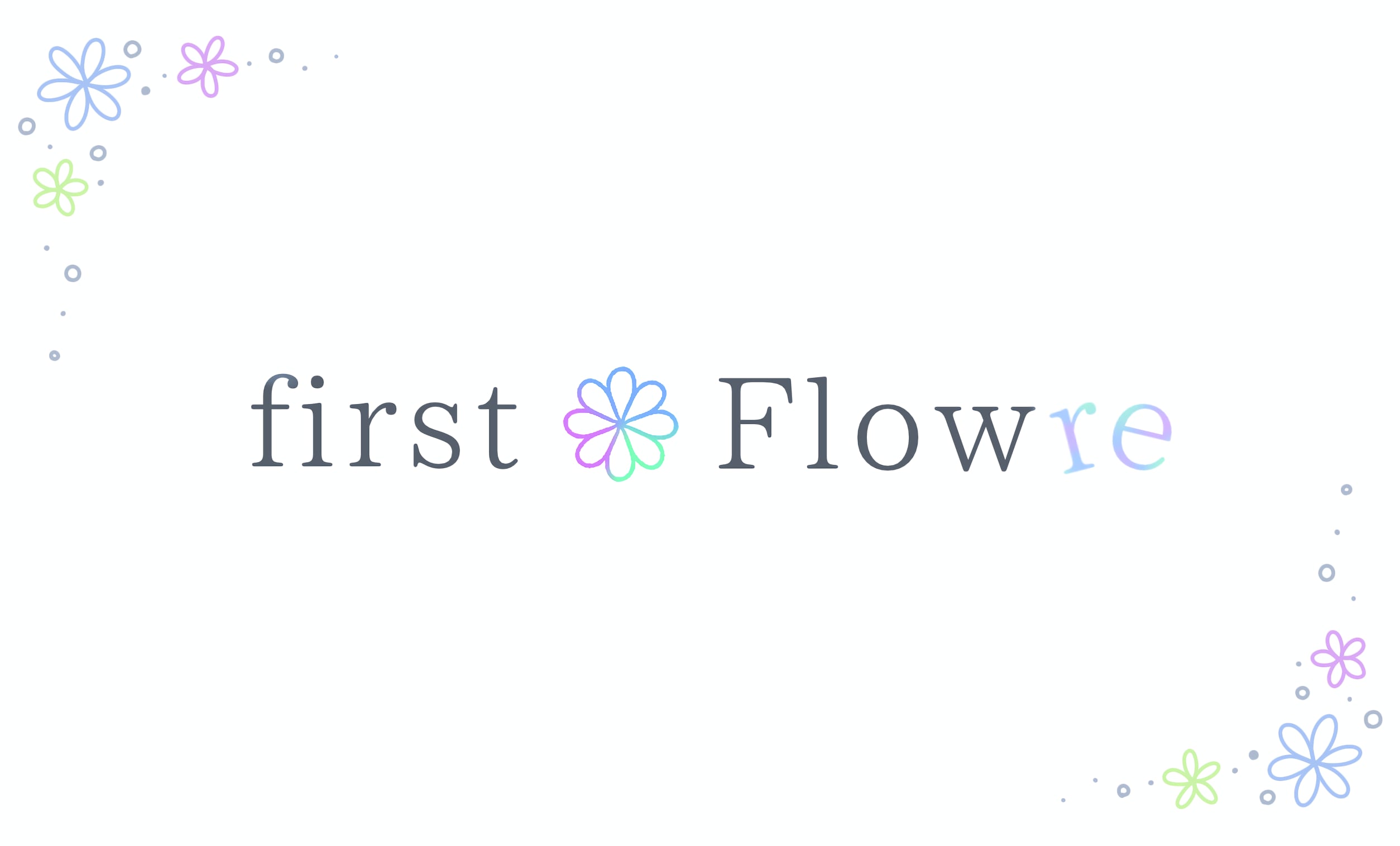 first Flowreギフト