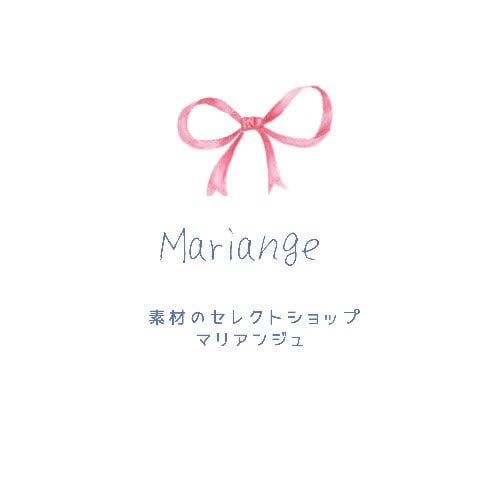 素材のセレクトショップMariange