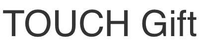 Touch Gift