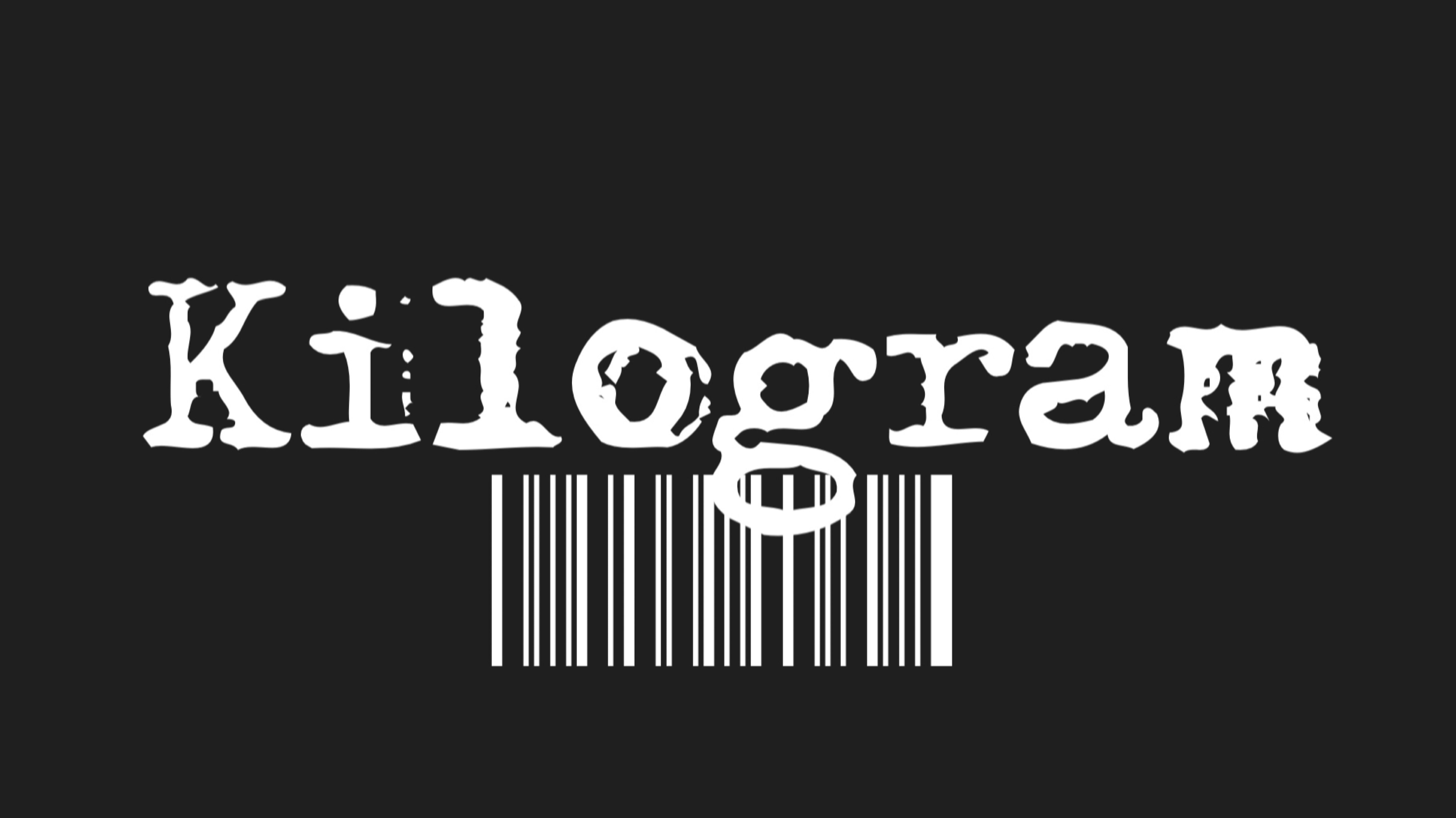 ABOUT | Kilogram