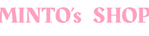 MINTO＇S SHOP
