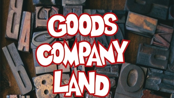 GOODSCOMPANY LAND