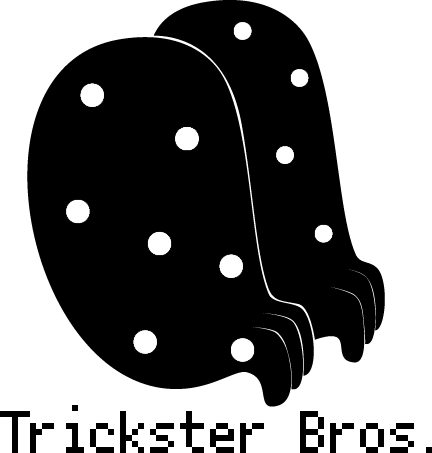 Trickster Bros. 