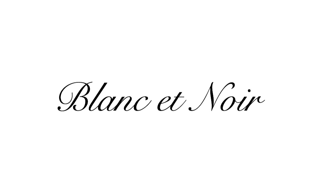 Blanc et Noir | ブランエノワール