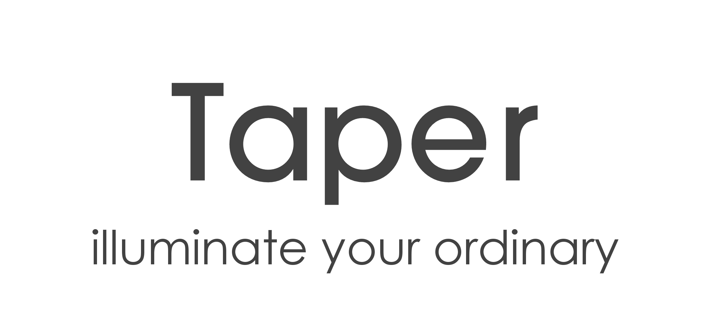 Taper