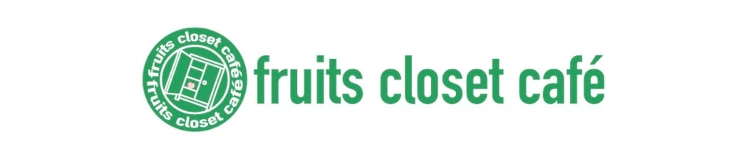 fruits closet cafe