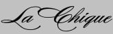 La Chique