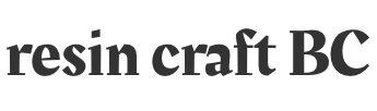 resin craft BC