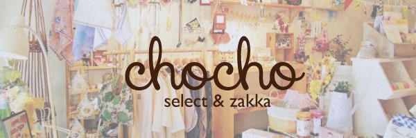 select&zakka chocho