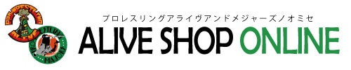 アライヴショップ オンライン｜プロレスリングアライヴ＆メジャーズ通販サイト