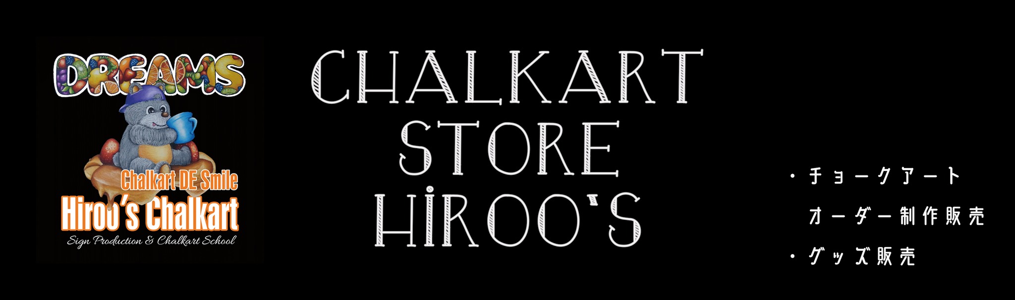 Chalkart Store ~Hiroo's~