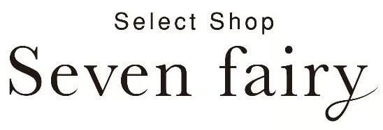 セレクトショップSeven fairy