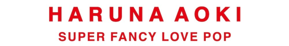 HARUNA AOKI -SUPER FANCY LOVE POP-
