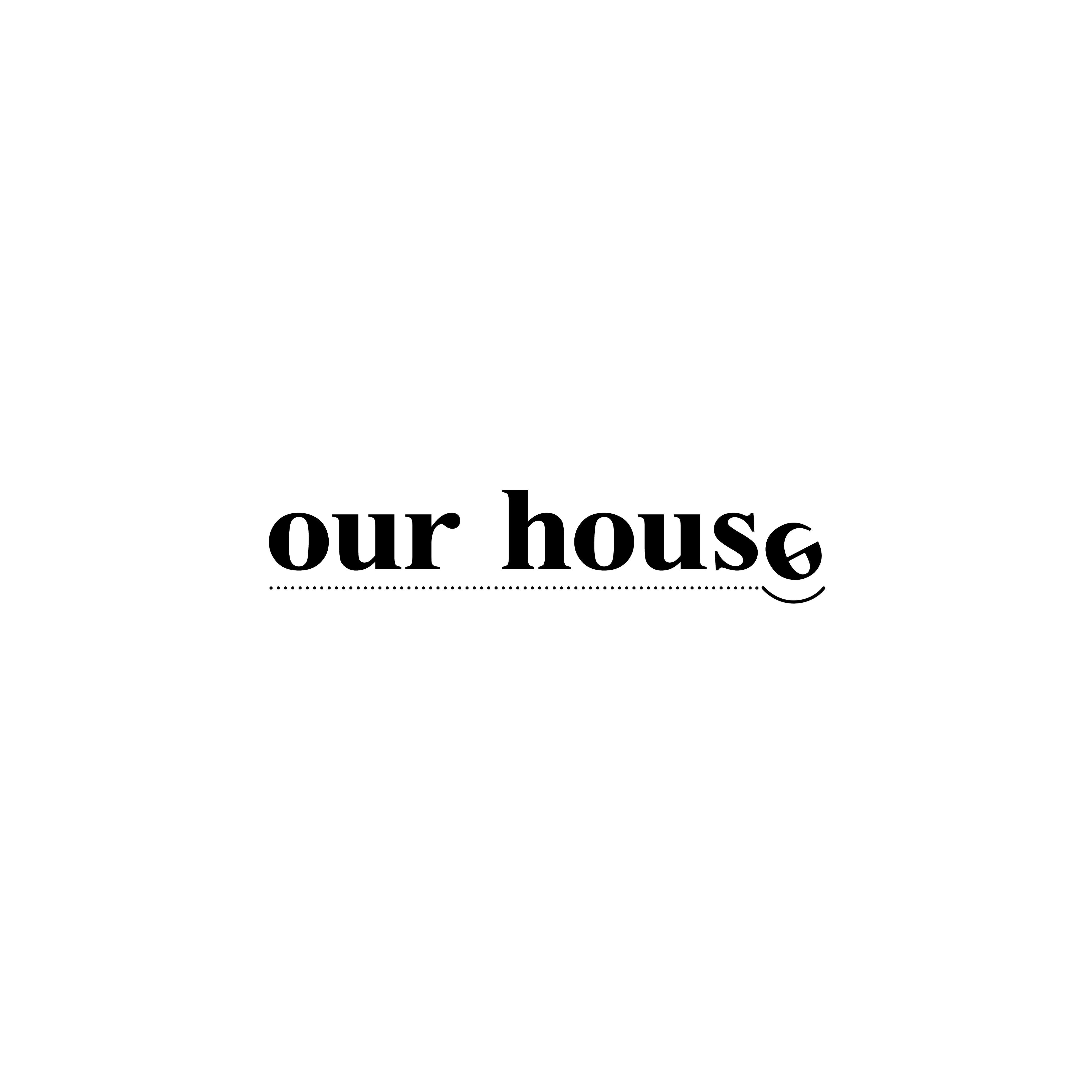 ourhouse