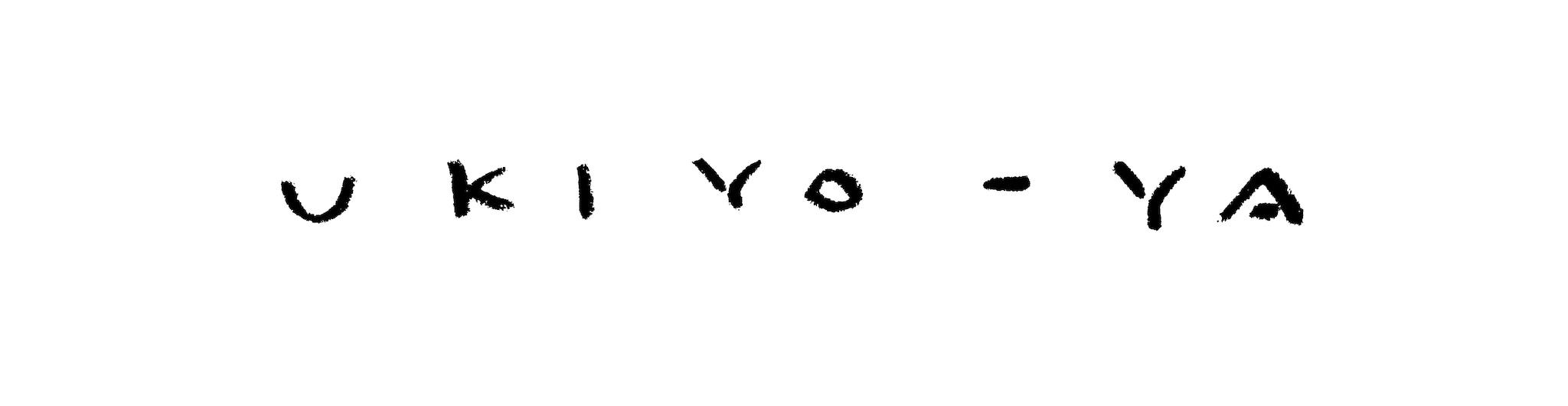 UKIYO-YA  （ウキヨヤ）