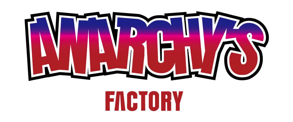 ANARCHY'S FACTORY