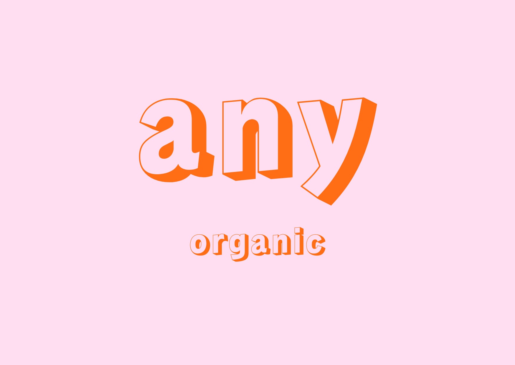 any organic