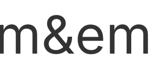 m&em 