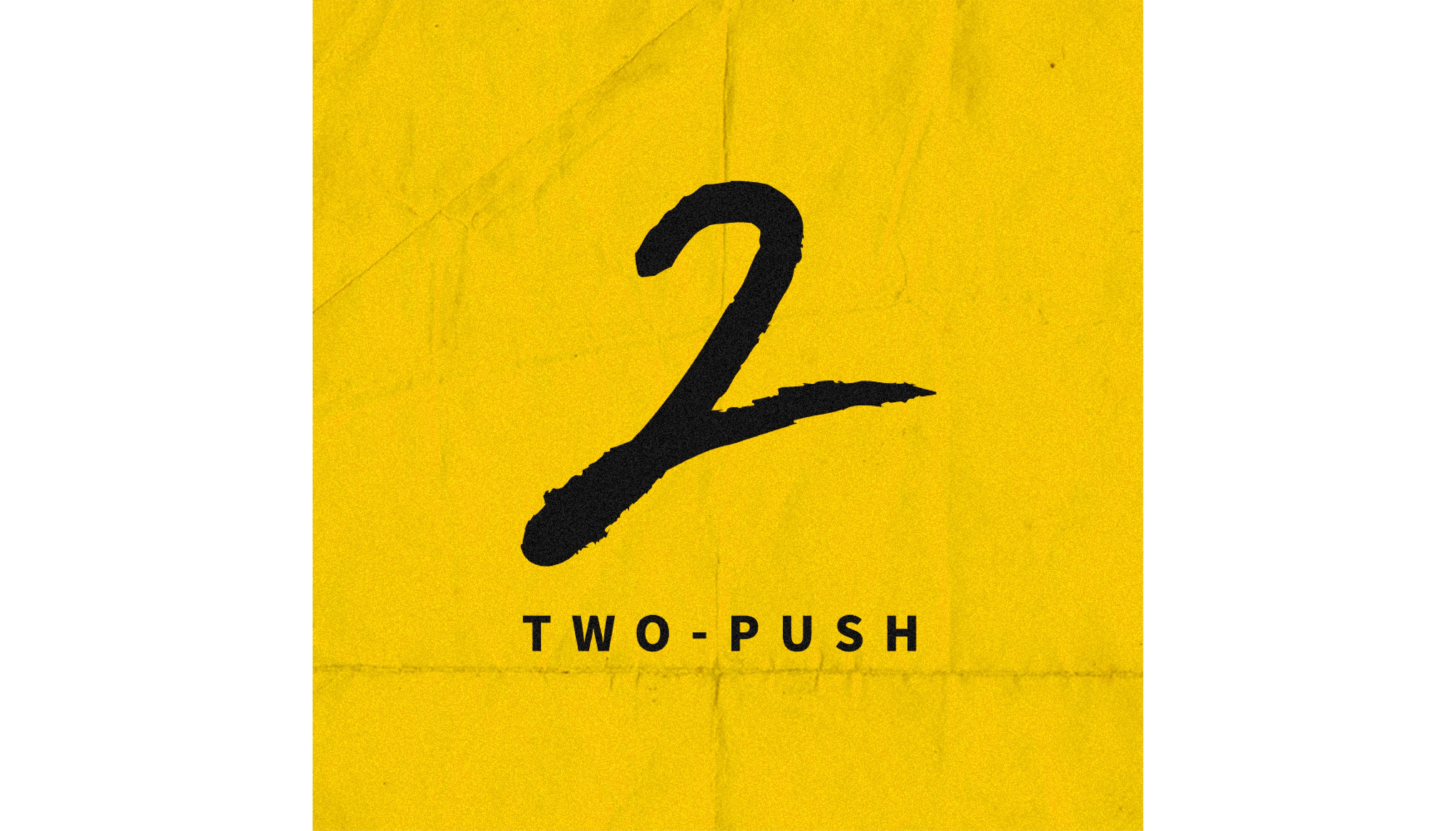 TWO-PUSH