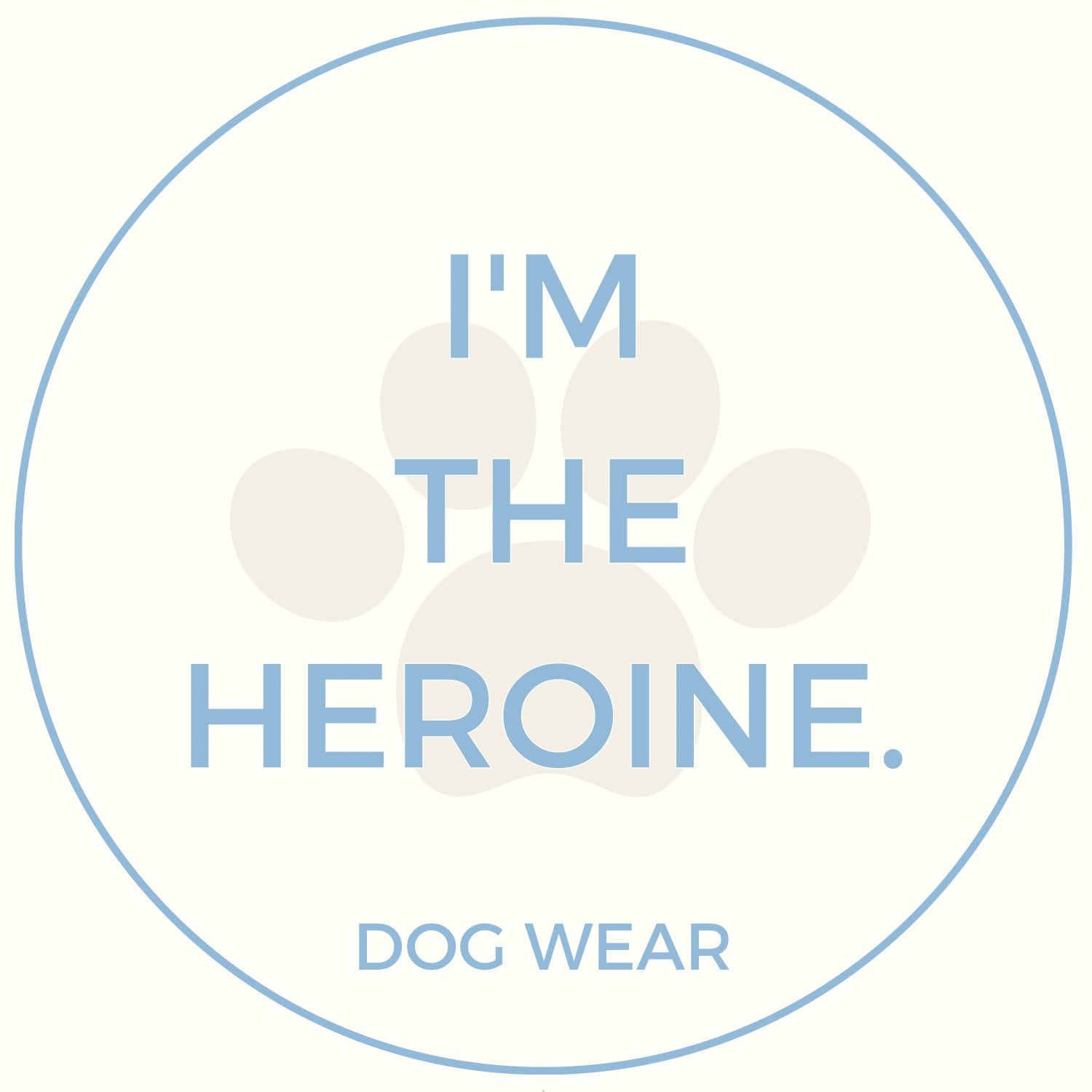 I'm the heroine.