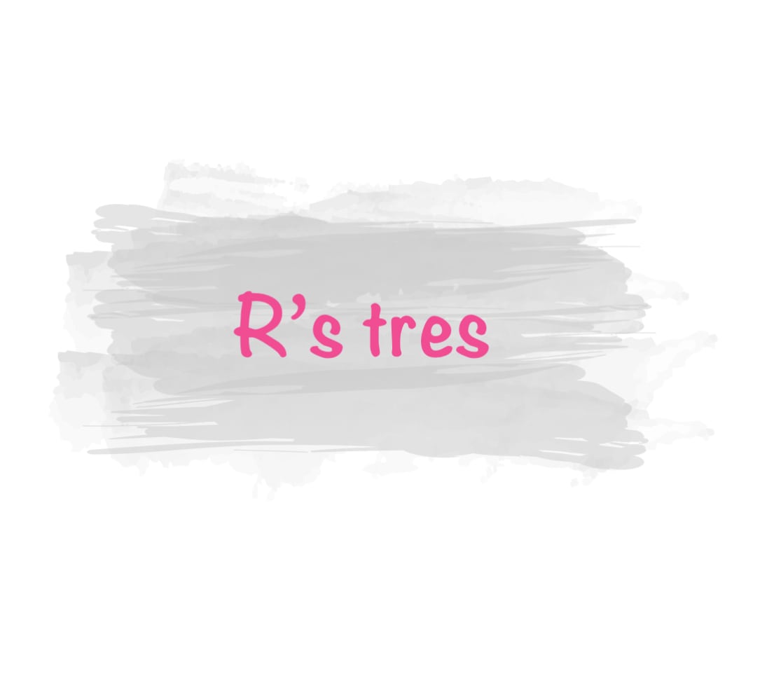 R's tres