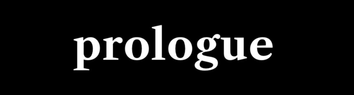 prologue