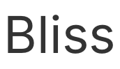 Bliss