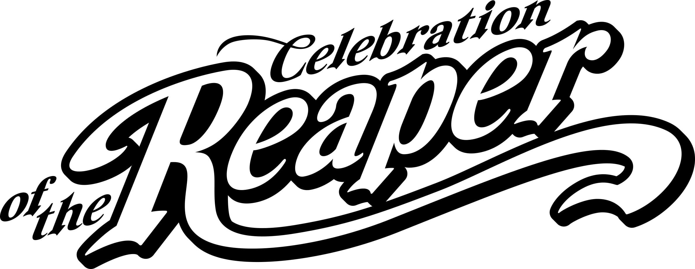 Celebration of the Reaper