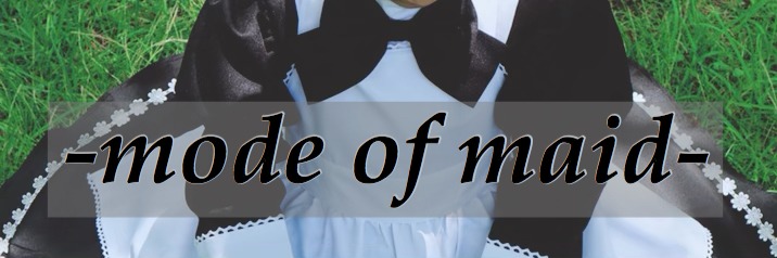 -mode of maid-